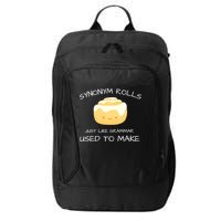 Synonym Rolls Just Like Grammar Used To Make English Teacher City Backpack