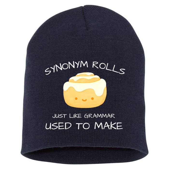Synonym Rolls Just Like Grammar Used To Make English Teacher Short Acrylic Beanie