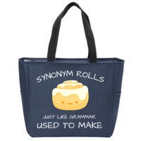 Synonym Rolls Just Like Grammar Used To Make English Teacher Zip Tote Bag