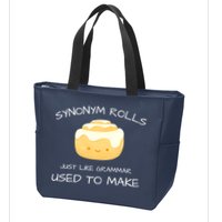 Synonym Rolls Just Like Grammar Used To Make English Teacher Zip Tote Bag