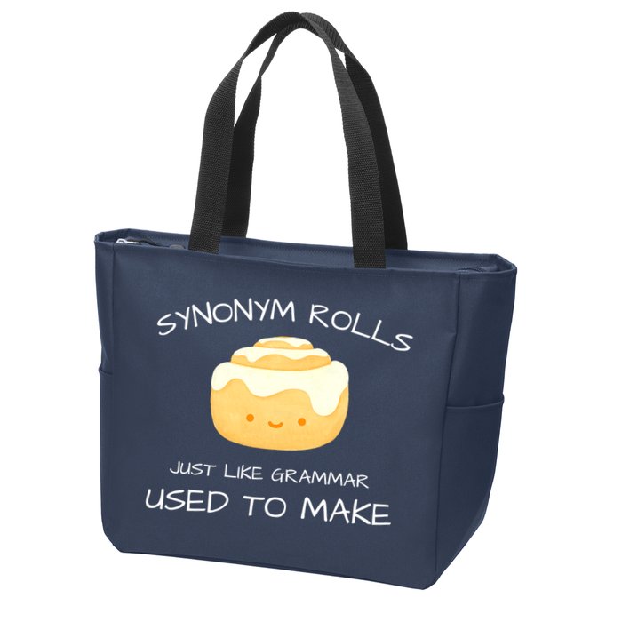 Synonym Rolls Just Like Grammar Used To Make English Teacher Zip Tote Bag