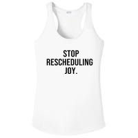 Stop Rescheduling Joy Ladies PosiCharge Competitor Racerback Tank