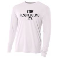 Stop Rescheduling Joy Cooling Performance Long Sleeve Crew