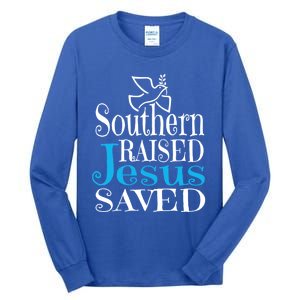 Southern Raised Jesus Saved Me Country Christian Religious Gift Tall Long Sleeve T-Shirt