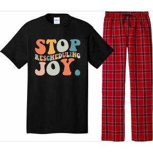 Stop Rescheduling Joy Pajama Set