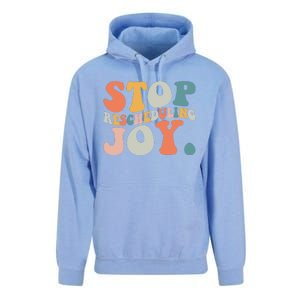 Stop Rescheduling Joy Unisex Surf Hoodie