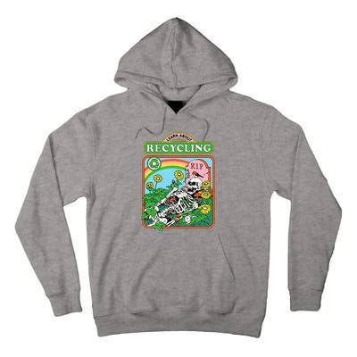 Steven Rhodes Learn About Recycling Tall Hoodie