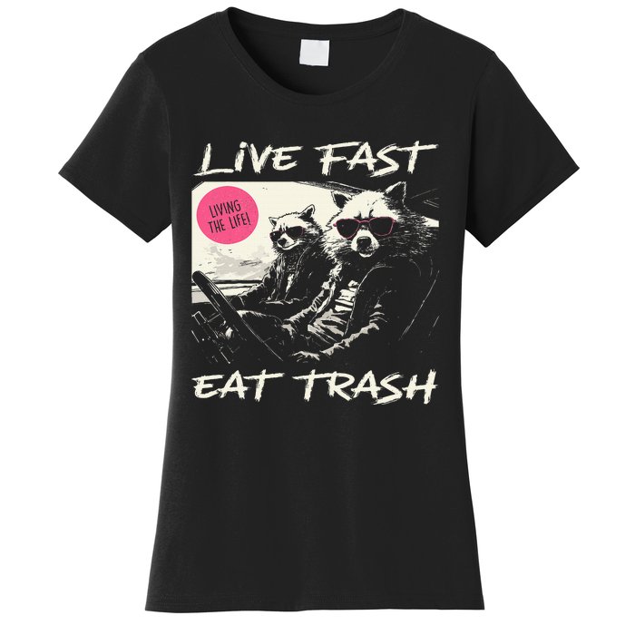 Sunset Raccoon Live Fast Eat Trash And Get Hit By A Car Women's T-Shirt