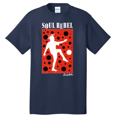 Soul Rebel Life Wear Collection Tall T-Shirt