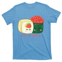 Sushi Roll Lets Roll Funny Japanese Design T-Shirt