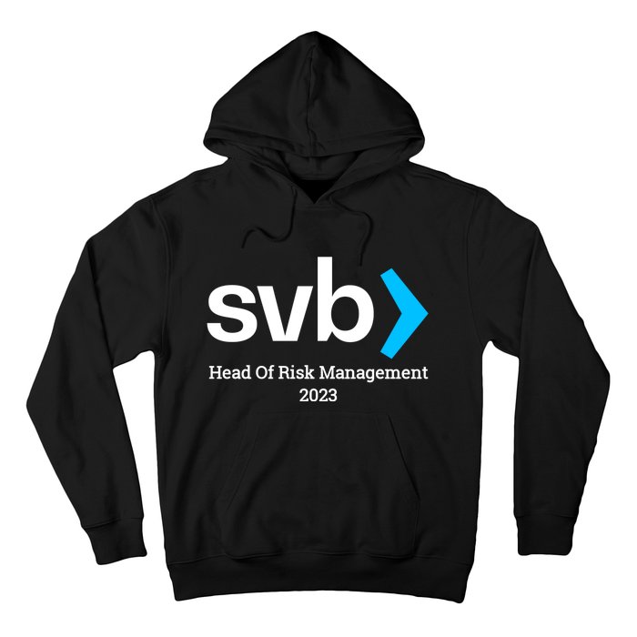 SVB Risk Management Team Svb Risk Management Department Hoodie