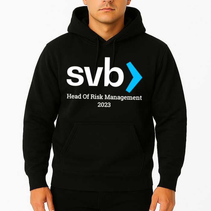 SVB Risk Management Team Svb Risk Management Department Hoodie