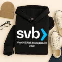 SVB Risk Management Team Svb Risk Management Department Hoodie