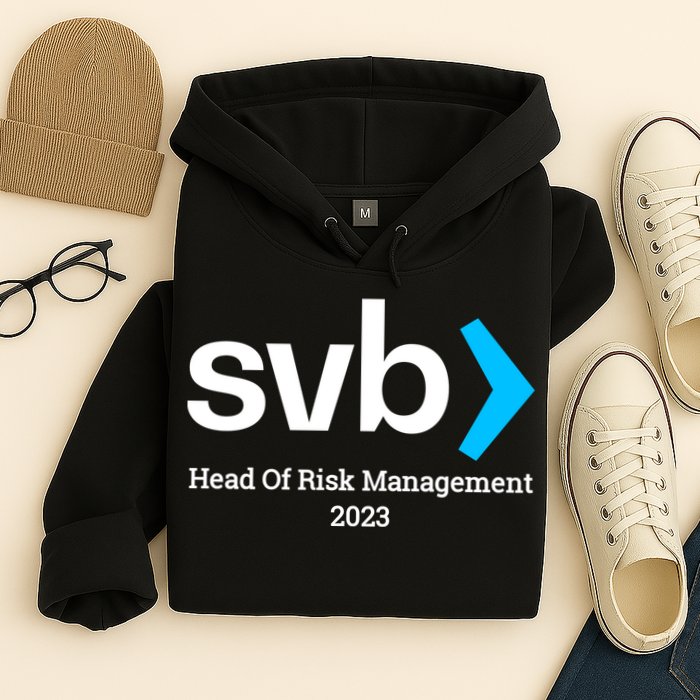 SVB Risk Management Team Svb Risk Management Department Hoodie