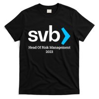 SVB Risk Management Team Svb Risk Management Department T-Shirt