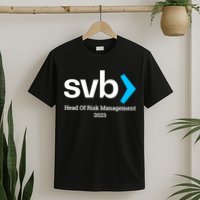 SVB Risk Management Team Svb Risk Management Department T-Shirt
