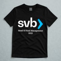 SVB Risk Management Team Svb Risk Management Department T-Shirt