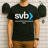 SVB Risk Management Team Svb Risk Management Department T-Shirt