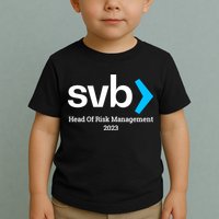 SVB Risk Management Team Svb Risk Management Department Toddler T-Shirt