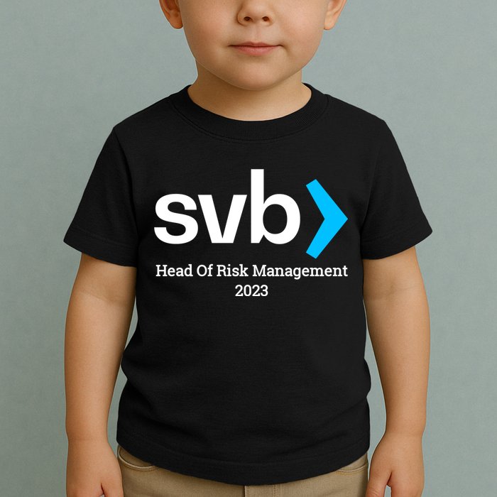 SVB Risk Management Team Svb Risk Management Department Toddler T-Shirt