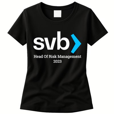 SVB Risk Management Team Svb Risk Management Department Womens T-Shirt