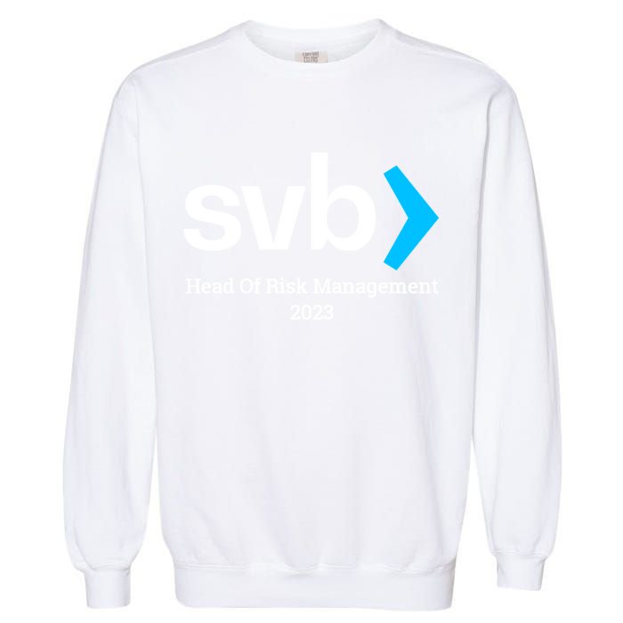 SVB Risk Management Team Svb Risk Management Department Garment-Dyed Sweatshirt