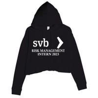 SVB Risk Management Intern Department Dept Team 2023 Crop Fleece Hoodie