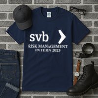 SVB Risk Management Intern Department Dept Team 2023 Tall T-Shirt