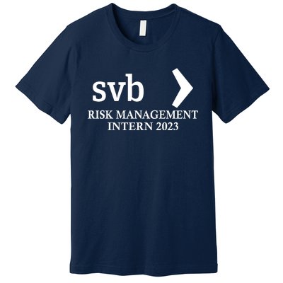 SVB Risk Management Intern Department Dept Team 2023 Premium T-Shirt