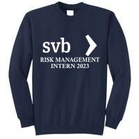 SVB Risk Management Intern Department Dept Team 2023 Tall Sweatshirt