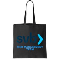 SVB Risk Management Team Funny Svb Bag
