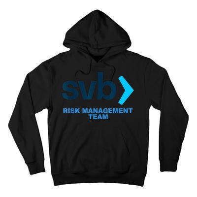SVB Risk Management Team Funny Svb Tall Hoodie