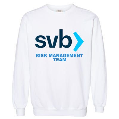 SVB Risk Management Team Funny Svb Garment-Dyed Sweatshirt