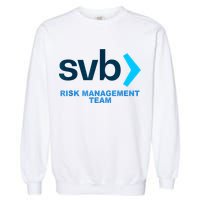 SVB Risk Management Team Funny Svb Garment-Dyed Sweatshirt