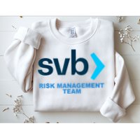 SVB Risk Management Team Funny Svb Sweatshirt