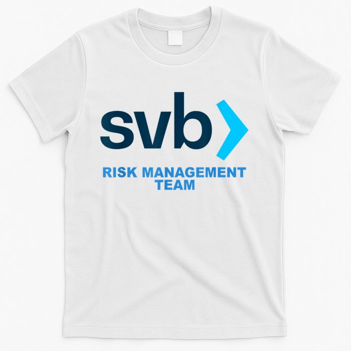 SVB Risk Management Team Funny Svb T-Shirt