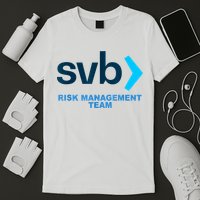 SVB Risk Management Team Funny Svb T-Shirt