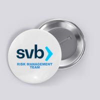 SVB Risk Management Team Funny Svb Button