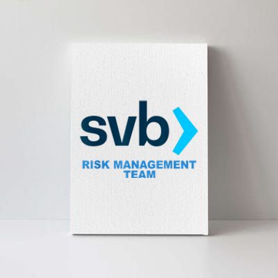 SVB Risk Management Team Funny Svb Canvas