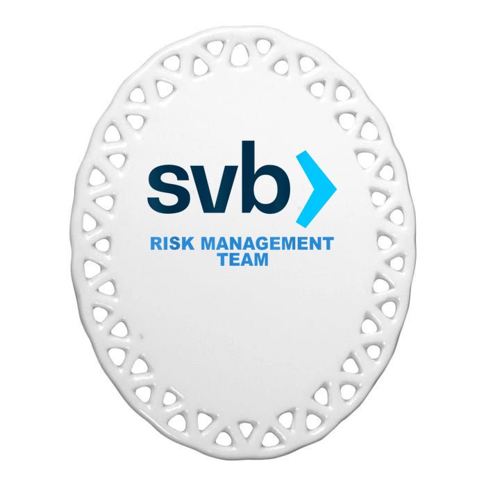 SVB Risk Management Team Funny Svb Ceramic Oval Ornament