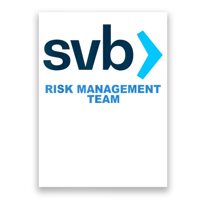 SVB Risk Management Team Funny Svb Poster