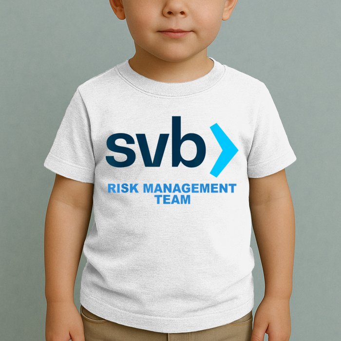 SVB Risk Management Team Funny Svb Toddler T-Shirt