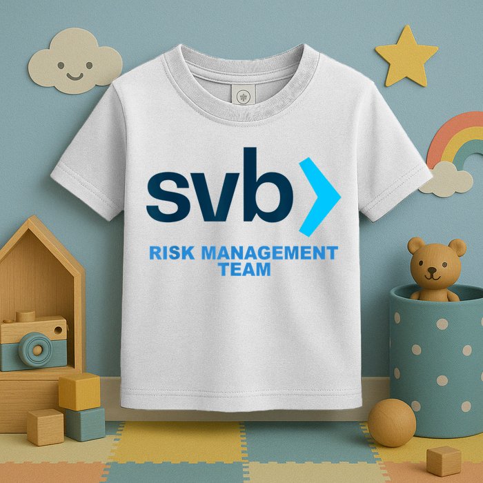 SVB Risk Management Team Funny Svb Toddler T-Shirt
