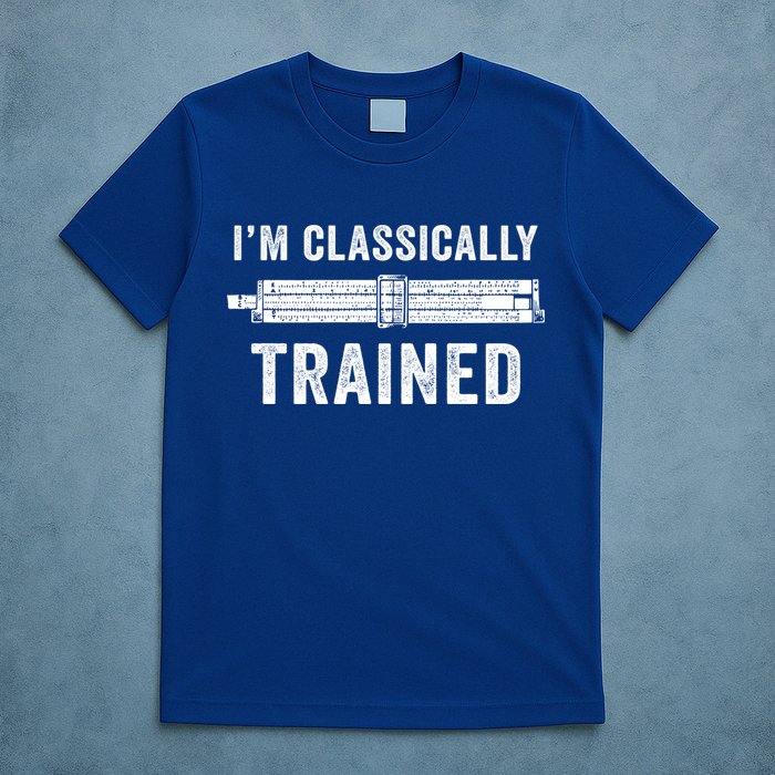 Slide Rule Mechanical Analog IM Classically Trained Gift T-Shirt