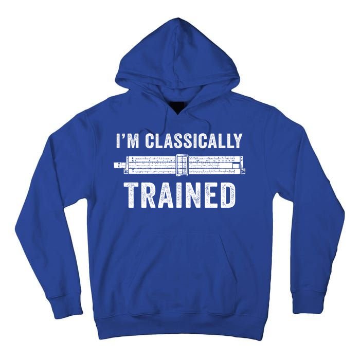 Slide Rule Mechanical Analog IM Classically Trained Gift Tall Hoodie