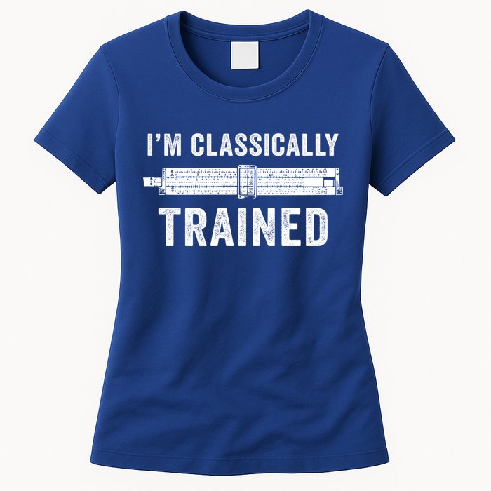Slide Rule Mechanical Analog IM Classically Trained Gift Womens T-Shirt