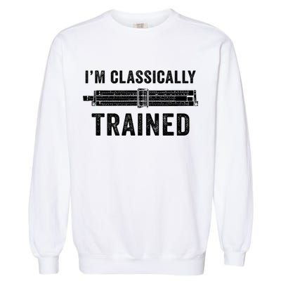 Slide Rule Mechanical Analog IM Classically Trained Gift Garment-Dyed Sweatshirt
