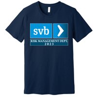 SVB Risk Management Dept. Department Team 2023 Premium T-Shirt