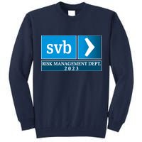 SVB Risk Management Dept. Department Team 2023 Tall Sweatshirt