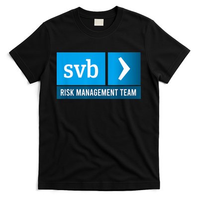 SVB Risk Management Team Svb Risk Management Department T-Shirt